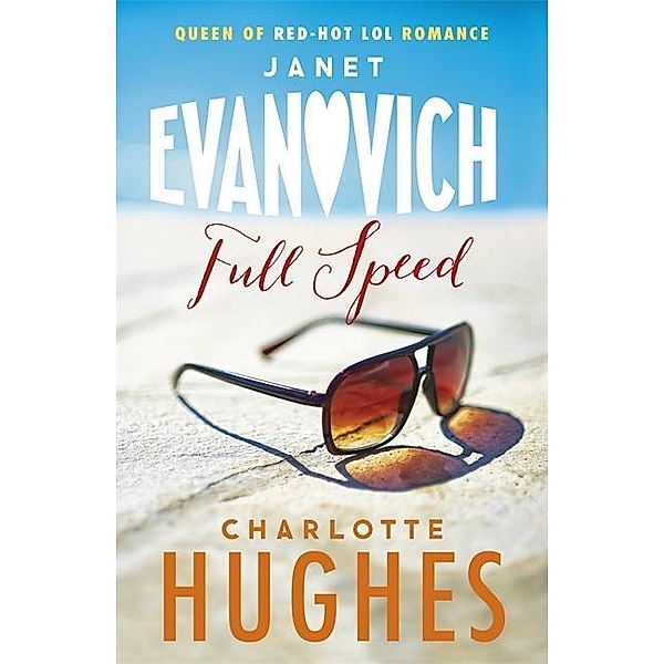 Full Speed, Janet Evanovich, Charlotte Hughes