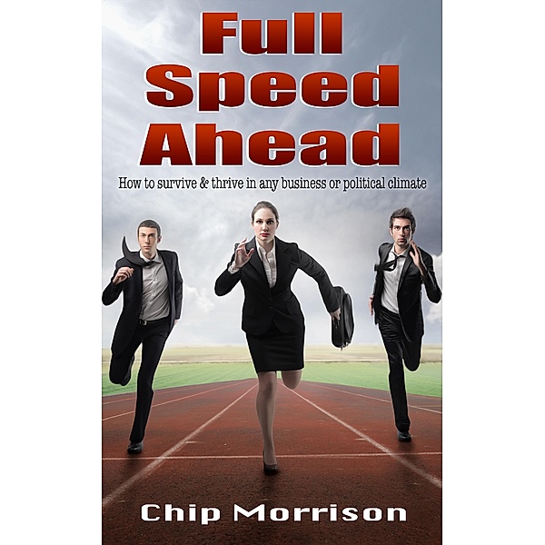Full Speed Ahead, Chip Morrison