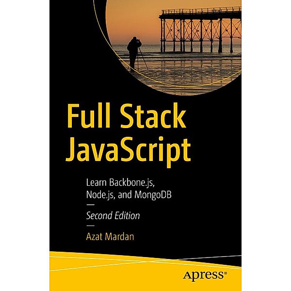 Full Stack JavaScript, Azat Mardan