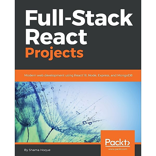 Full-Stack React Projects, Hoque Shama Hoque