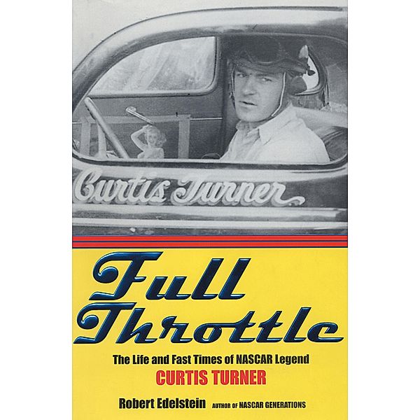 Full Throttle, Robert Edelstein