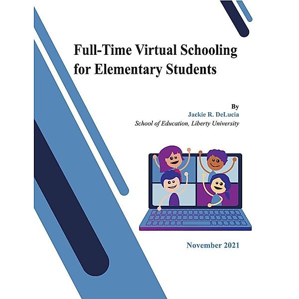 Full Time Virtual Schooling for Elementary Students, Jackie DeLucia