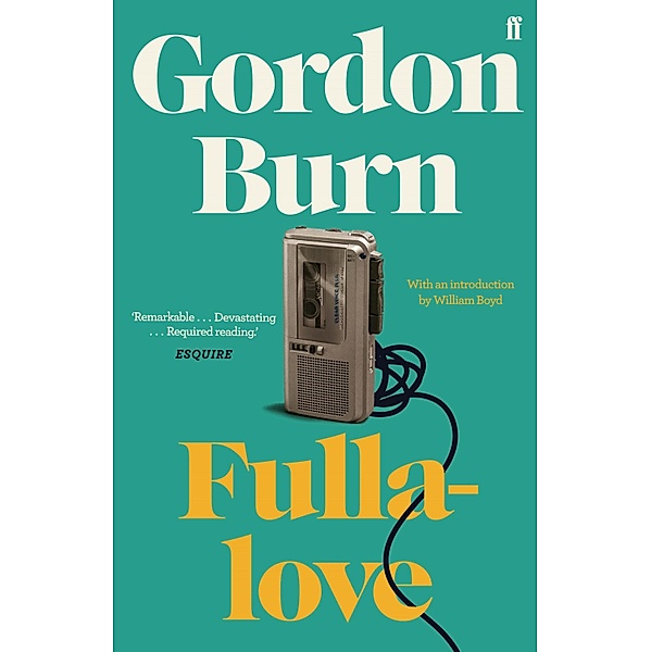 Fullalove, Gordon Burn