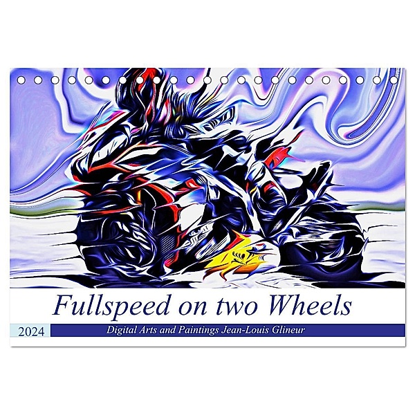 Fullspeed on two Wheels (Tischkalender 2024 DIN A5 quer), CALVENDO Monatskalender, Jean-Louis Glineur alias DeVerviers