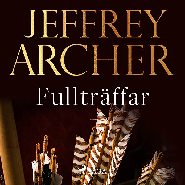 Fullträffar, Jeffrey Archer