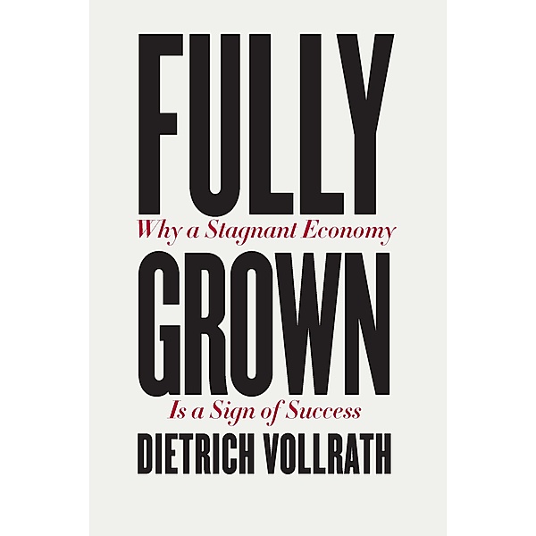 Fully Grown, Dietrich Vollrath