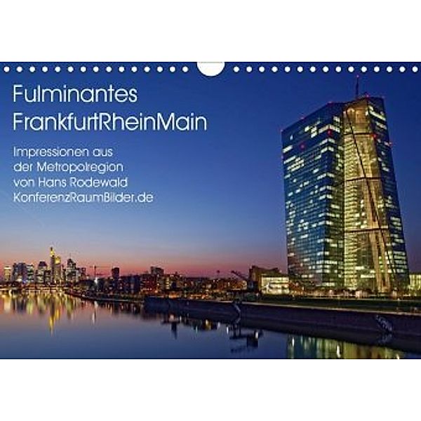 Fulminantes FrankfurtRhein Main (Wandkalender 2020 DIN A4 quer), Hans Rodewald CreativK.de