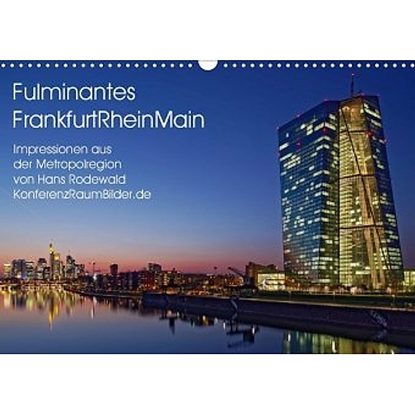 Fulminantes FrankfurtRhein Main (Wandkalender 2020 DIN A3 quer), Hans Rodewald CreativK.de