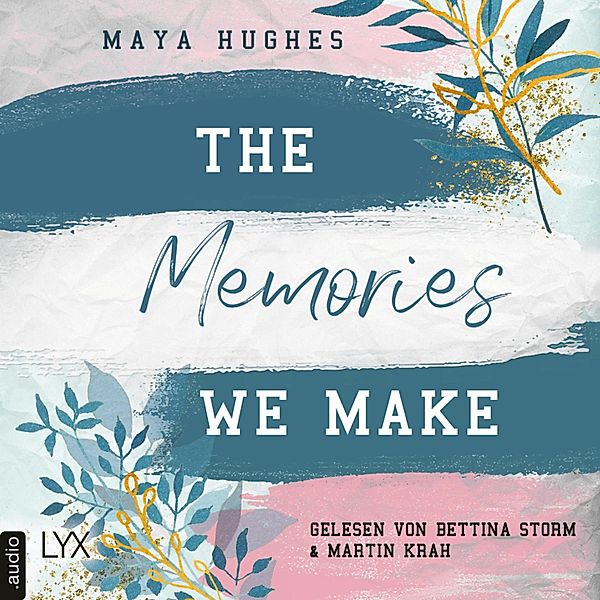 Fulton University-Reihe - 1 - The Memories We Make, Maya Hughes