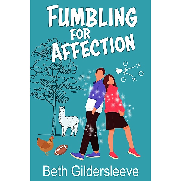 Fumbling For Affection (The Buchanans, #1) / The Buchanans, Beth Gildersleeve