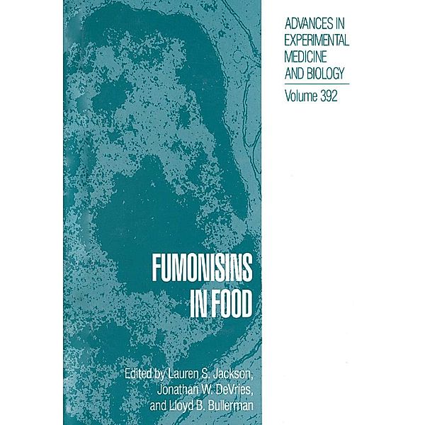 Fumonisins in Food / Advances in Experimental Medicine and Biology Bd.392