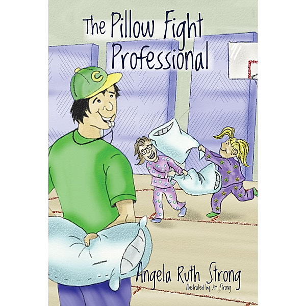 Fun 4 Hire: The Pillow Fight Professional, Angela Ruth Strong
