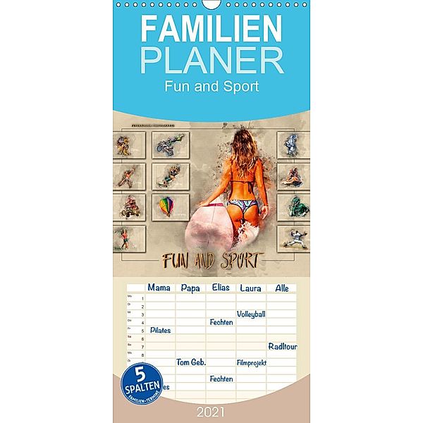 Fun and Sport - Familienplaner hoch (Wandkalender 2021 , 21 cm x 45 cm, hoch), Peter Roder