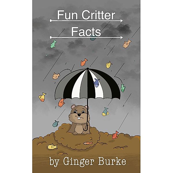 Fun Critter Facts, Ginger Burke