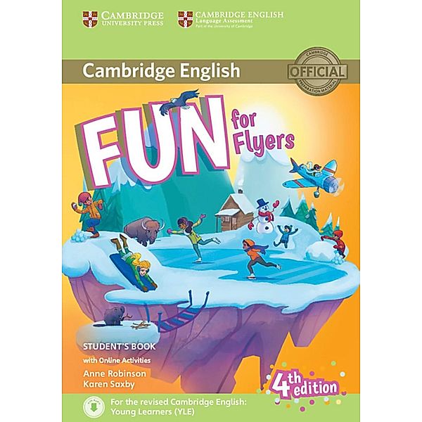 Fun for Flyers (Fourth Edition) - Student's Book with Audio-CD and online activities