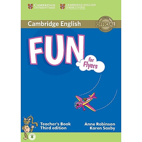 Fun for Flyers (Third edition) - Teacher's Book with downloadable Audio