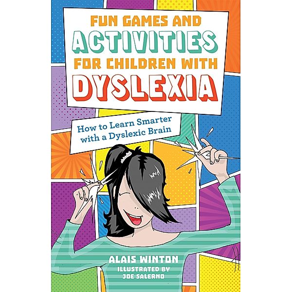 Fun Games and Activities for Children with Dyslexia / Fun Games and Activities for Children with Dyslexia, Alais Winton