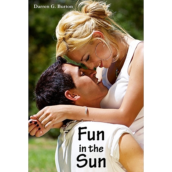 Fun In The Sun, Darren G. Burton