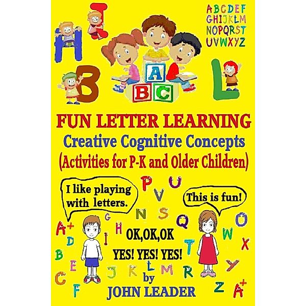 Fun Letter Learning, John Leader