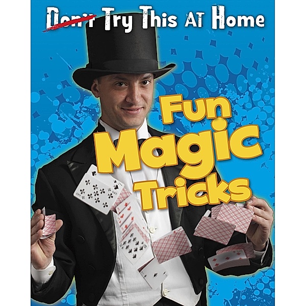 Fun Magic Tricks, Nick Hunter