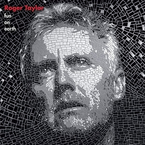 Fun On Earth, Roger Taylor