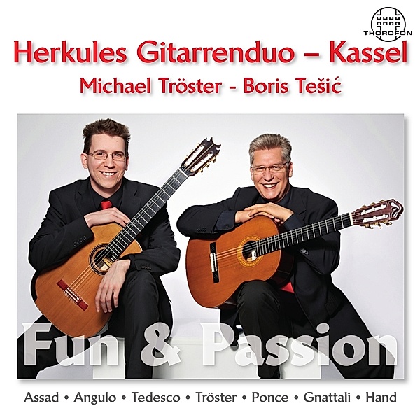 Fun & Passion, Hercules Gitarrenduo Kassel, M. Tröster, B. Tesic