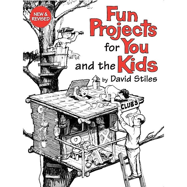 Fun Projects for You and the Kids, David Stiles