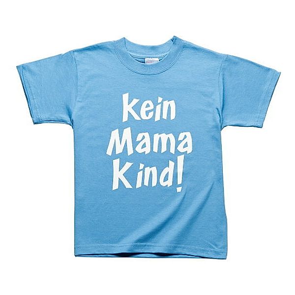 Fun-Shirt Kein Mama Kind, (Größe: 122/128)