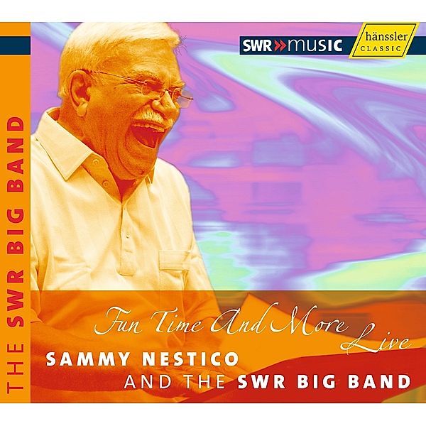 Fun Time And More Live, Sammy Nestico, SWR Big Band