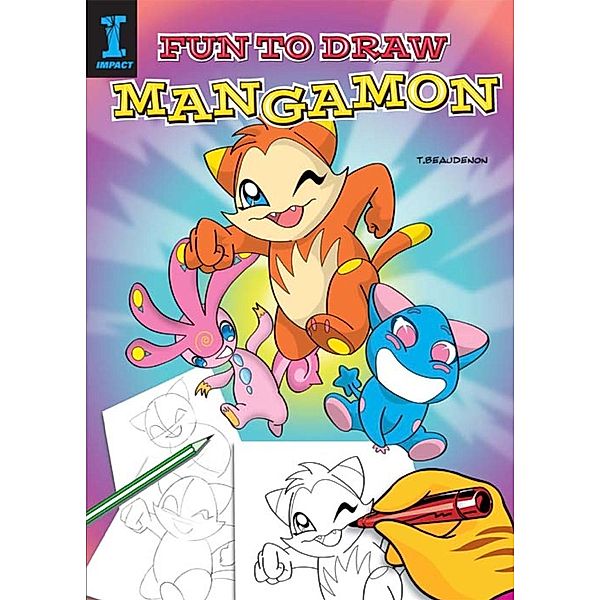 Fun to Draw Mini Mangas, T. Beaudenon