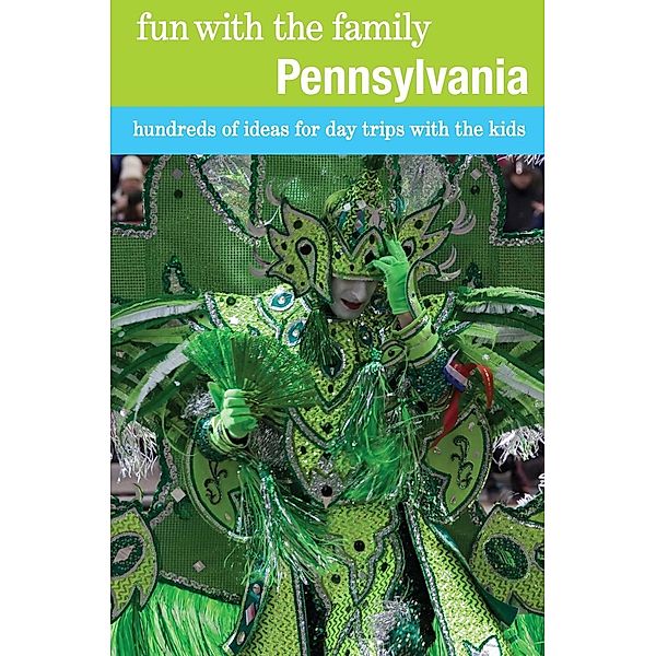 Fun with the Family Pennsylvania / Fun with the Family Series, Christine O'Toole