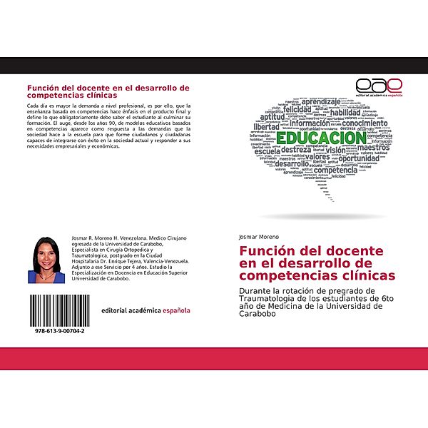 Función del docente en el desarrollo de competencias clínicas, Josmar Moreno
