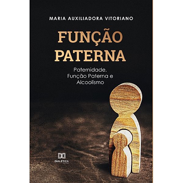 Função Paterna, Maria Auxiliadora Vitoriano