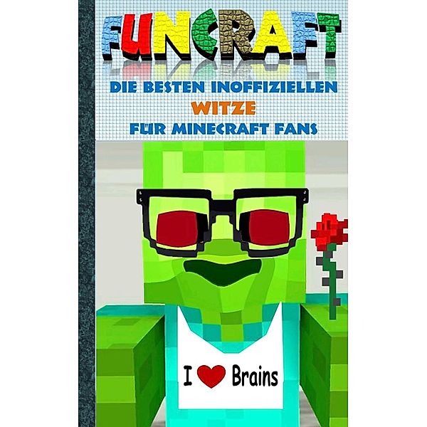 Funcraft - Die besten inoffiziellen Witze für Minecraft Fans, Theo von Taane