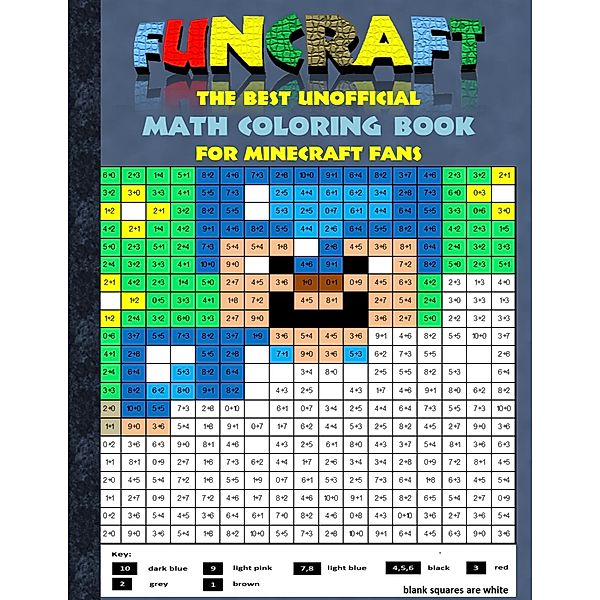 Funcraft - The best unofficial Math Coloring Book for Minecraft Fans, Theo von Taane