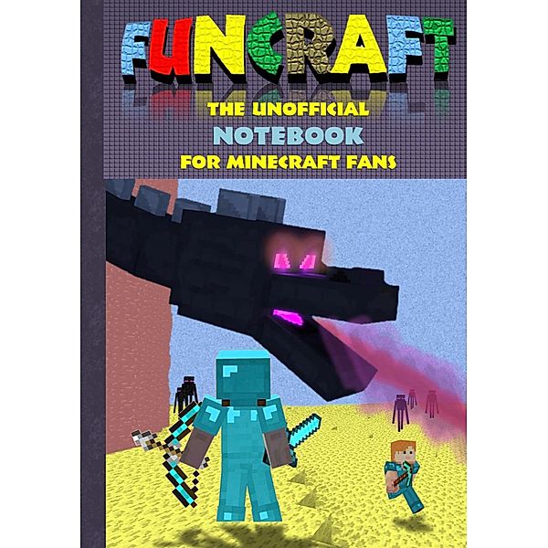 Funcraft - The unofficial Notebook (quad paper) for Minecraft Fans, Theo von Taane