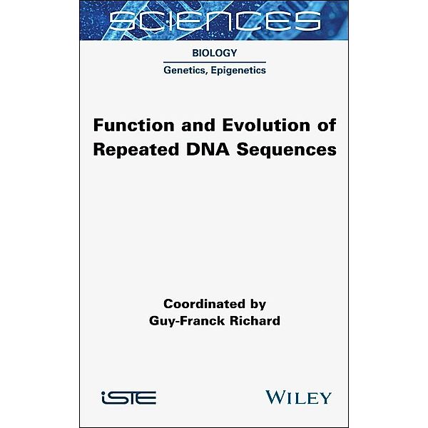 Function and Evolution of Repeated DNA Sequences