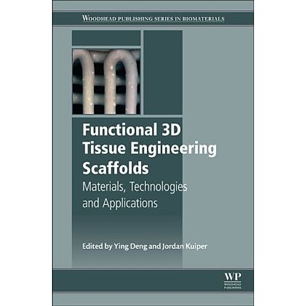 Functional 3D Tissue Engineering Scaffolds