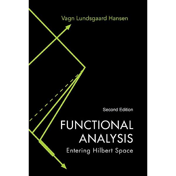 Functional Analysis, Vagn Lundsgaard Hansen