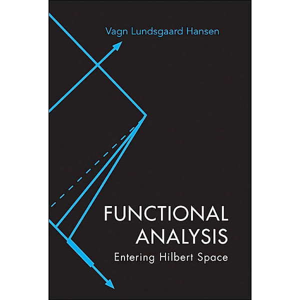 Functional Analysis, Vagn Lundsgaard Hansen