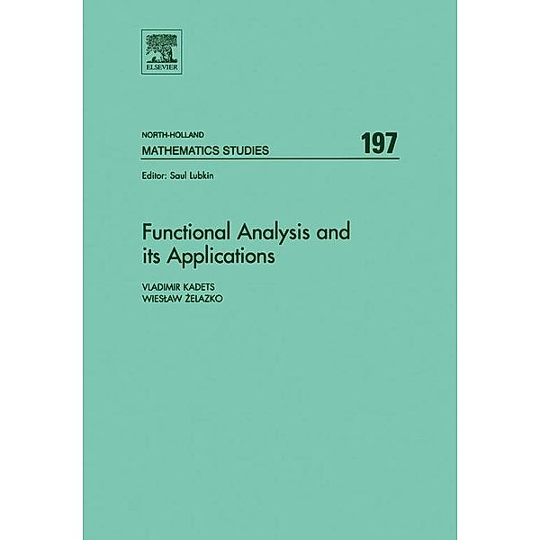 Functional Analysis and its Applications, Vladimir Kadets, Wieslaw Tadeusz Zelazko