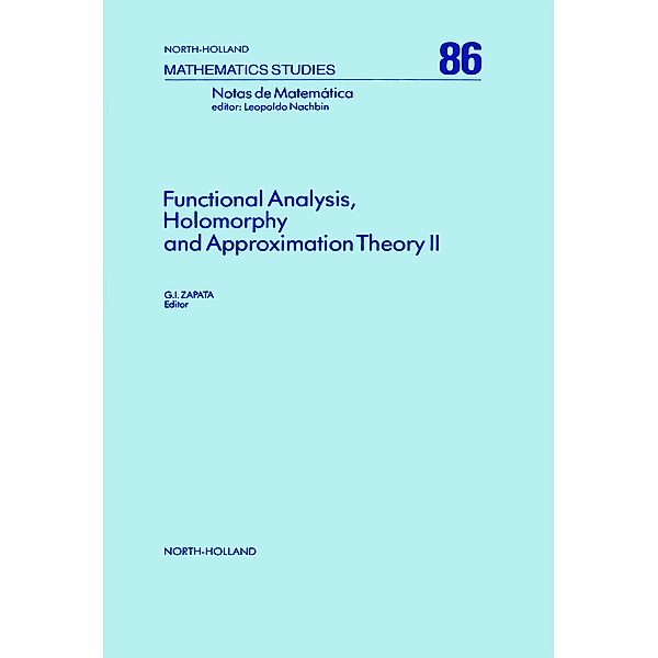 Functional Analysis, Holomorphy and Approximation Theory II