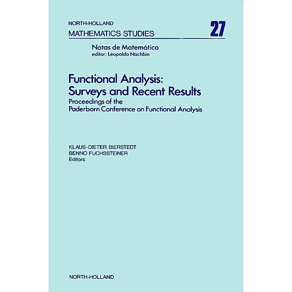 Functional Analysis: Surveys and Recent Results