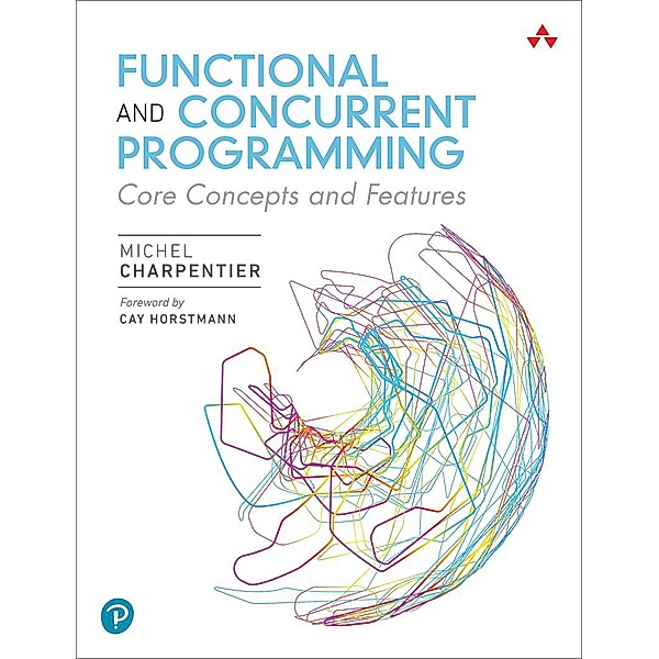 Functional and Concurrent Programming, Michel Charpentier
