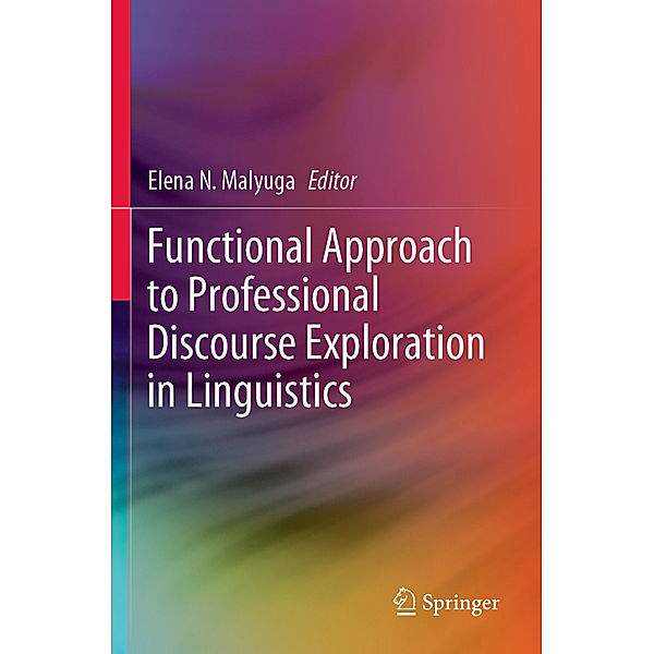 Functional Approach to Professional Discourse Exploration in Linguistics