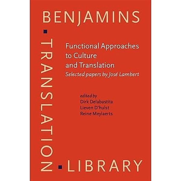 Functional Approaches to Culture and Translation