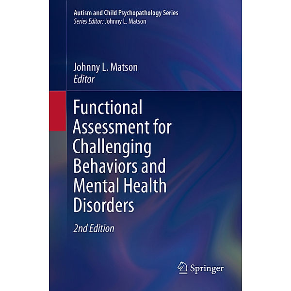 Functional Assessment for Challenging Behaviors and Mental Health Disorders