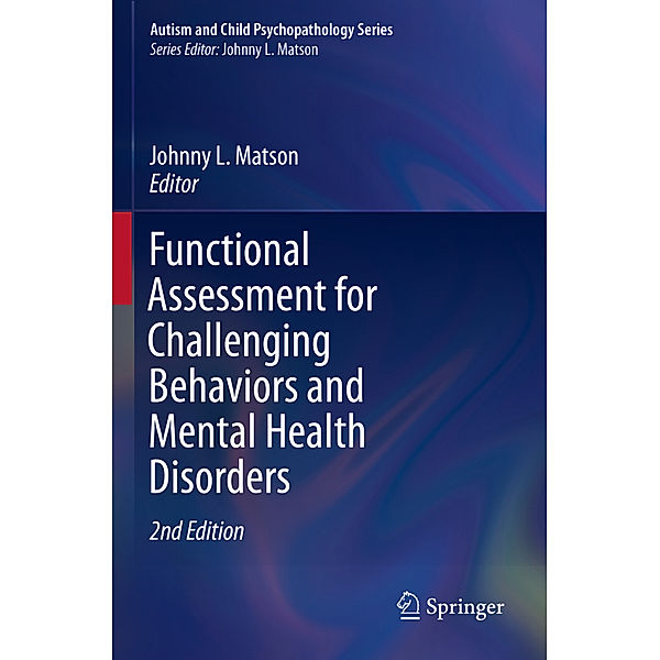 Functional Assessment for Challenging Behaviors and Mental Health Disorders