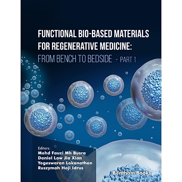 Functional Bio-based Materials for Regenerative Medicine