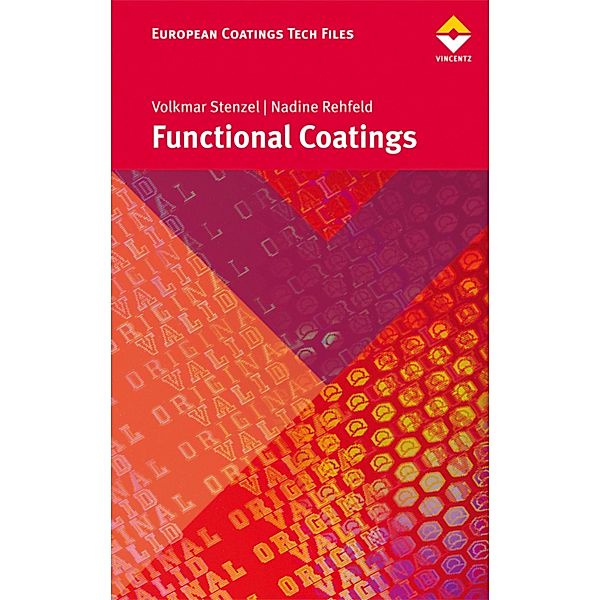 Functional Coatings / European Coatings TECH FILES, Volkmar Stenzel, Nadine Rehfeld